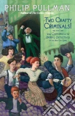Two Crafty Criminals!