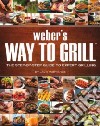 Weber's Way To Grill libro str