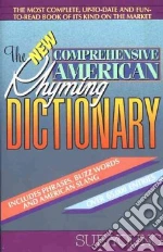 The New Comprehensive American Rhyming Dictionary