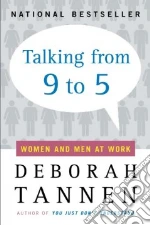 Talking from 9 to 5