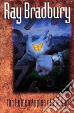 The Golden Apples of the Sun and Other Stories