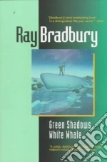 Green Shadows, White Whale
