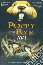 Poppy and Rye