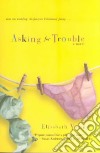 Asking for Trouble libro str