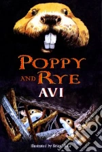 Poppy and Rye