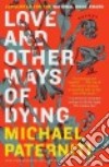 Love and Other Ways of Dying libro str