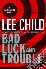 Bad Luck and Trouble