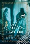 Alice I Have Been libro str