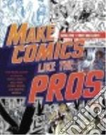 Make Comics Like the Pros libro str