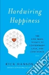 Hardwiring Happiness libro str