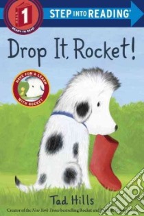 Drop It, Rocket! libro in lingua di Hills Tad