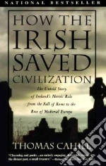 How the Irish Saved Civilization