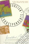 Foreign Correspondence libro str