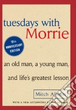 Tuesdays With Morrie