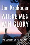 Where Men Win Glory libro str