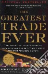 The Greatest Trade Ever libro str