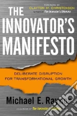 The Innovator's Manifesto