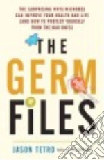 The Germ Files