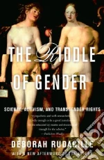The Riddle of Gender