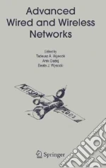 Advanced Wired and Wireless Networks