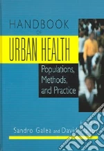Handbook Of Urban Health