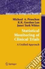 Statistical Monitoring of Clinical Trials