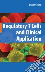 Regulatory T Cells and Clinical Application