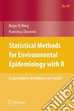Statistical Methods for Environmental Epidemiology with R