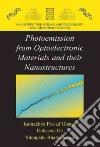 Photoemission from Optoelectronic Materials and Their Nanostructures libro str