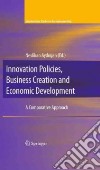 Innovation Policies, Business Creation, and Economic Development libro str