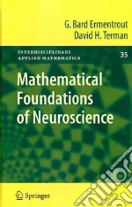 Mathematical Foundations of Neuroscience