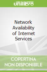 Network Availability of Internet Services