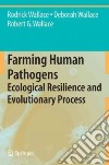 Farming Human Pathogens libro str