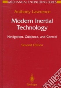 Modern Inertial Technology libro in lingua di Lawrence Anthony