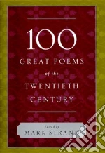 100 Great Poems Of The Twentieth Century libro str