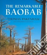 The Remarkable Baobab