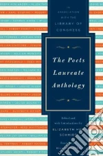 The Poets Laureate Anthology libro str