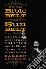 From Bible Belt to Sunbelt