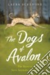 The Dogs of Avalon libro str
