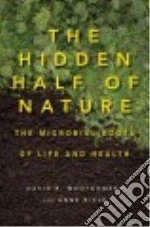 The Hidden Half of Nature