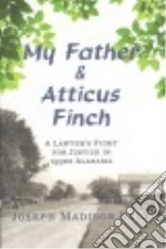 My Father and Atticus Finch