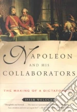 Napoleon and His Collaborators