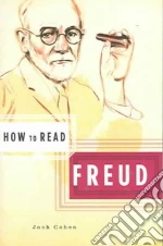How to Read Freud
