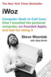 iWoz libro in lingua di Wozniak Steve, Smith Gina (CON)