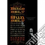 From Bible Belt to Sunbelt