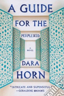 A Guide for the Perplexed libro in lingua di Horn Dara
