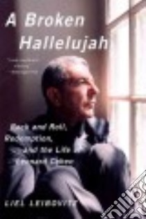 A Broken Hallelujah libro in lingua di Leibovitz Liel