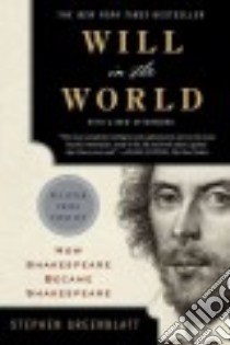 Will in the World libro in lingua di Greenblatt Stephen