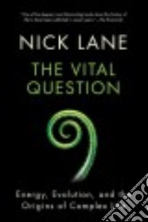 The Vital Question libro in lingua di Lane Nick