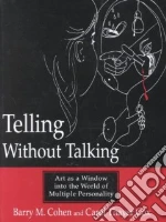 Telling Without Talking